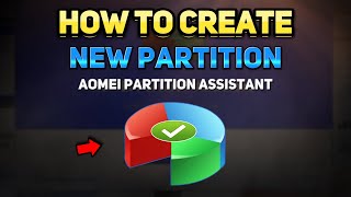 How to Create Partition Using AOMEI Partition Assistant Tutorial [upl. by Lehcnom]