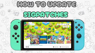 How to Update Sigpatches on modded Nintendo Switch  FW 1900  1901 [upl. by Kwasi262]