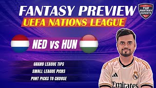 NED vs HUN Dream11 Team  Netherlands vs Hungary Dream11 Team  Fantasy Tips Teams and Prediction [upl. by Tito63]