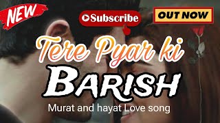 Murat amp Hayat  Love song  New hindi song  Couple  Love story  pyar lafzon mein Kahan [upl. by Chadwick]