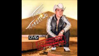 TITO TORBELLINO  MONCHIS CORDINANDO  CORRIDOS UNDERGROUND 2013  EXCLUSIVO [upl. by Adran]