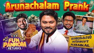 Arunachalam Prank  Fun Panrom Returns  VJ Siddu Settai Sheriff amp Harshath Khan  Blacksheep [upl. by Aramoiz523]