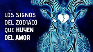 Los 5 Signos del Zodiaco Qué Más Temen Al Compromiso [upl. by Charmane45]