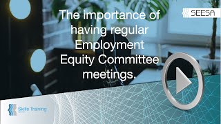 The importance of having regular Employment Equity Committee meetings [upl. by Charisse]