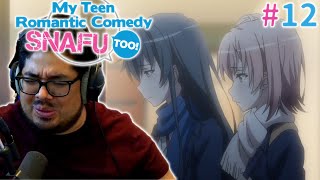 Its Getting Complicated Psychologist Reacts to Oregairu Season 2 Episode 12 [upl. by Clemmy818]