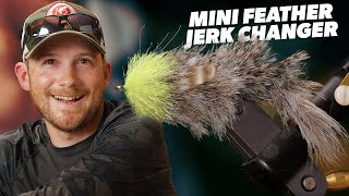 Fly Tying a Mini Feather Jerk Changer [upl. by Dav]