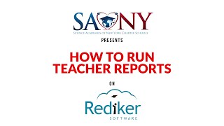 How to Run Teacher Reports on Rediker [upl. by Westlund]