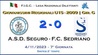 ASD Seguro  FC Sedriano  2° Tempo  Giovanissimi 2009 U15  Campionato Regionale Girone quotGquot [upl. by Batholomew810]