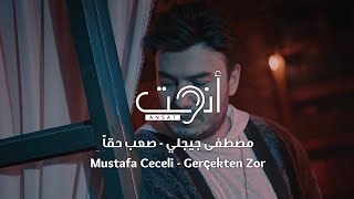 أغنية تركية مترجمة رائعة  صعب حقاً  مصطفى جيجلي  Mustafa Ceceli  Gerçekten Zor Video Clip [upl. by Pellegrini]