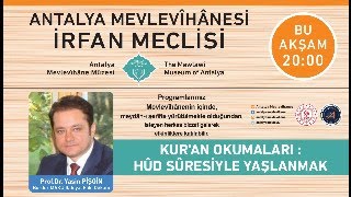 Kuran Okumaları Hûd Sûresiyle Yaşlanmak  Prof Dr Yasin PİŞGİN  11102024 [upl. by Olinad]