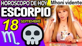 🔞UN HOMBRE FALLECIDO TE DEJA UNA HERENCIA Escorpio ♏ MONHI 🔮 Horoscopo De Hoy 18 De Septiembre 2024 [upl. by Atoiyanap]