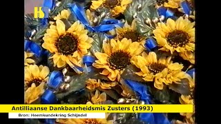 19931024  Antilliaanse Dankbaarheidsmis voor Schijndelse Zusters 545 [upl. by Htebiram]