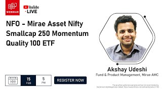 NFO  Mirae Asset Nifty Smallcap 250 Momentum Quality 100 ETF [upl. by Estes663]