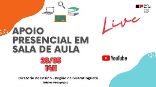 LIVE Apoio Presencial em Sala de Aula [upl. by Anoblav]