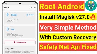 INSTALL MAGISK V270 WITH CUSTOM RECOVERY  VERY SIMPLE METHOD TO ROOT ANY ANDROID PHONE 2024  ROOT [upl. by Oer]