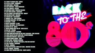 Back to the 80s  Greatest Hits 80s  Best Oldies Songs Of 1980s  Best 80s Hits  Hits 80s [upl. by Haldas]