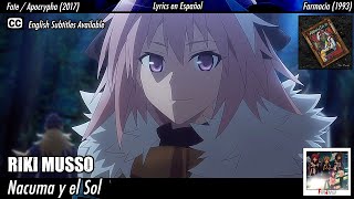 Riki Musso  Nacuma y el Sol  Letra  Fate Apocrypha AMV [upl. by Tihor]