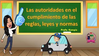 Las autoridades en el cumplimiento de las reglas leyes y normas [upl. by Jordan]