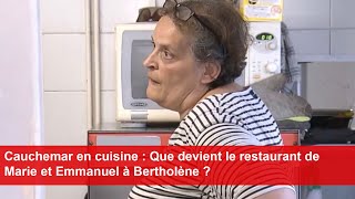 Cauchemar en cuisine  Que devient le restaurant de Marie et Emmanuel à Bertholène [upl. by Adahs]