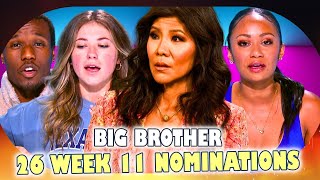 Big Brother 26 Week 11 Nominations Revealed  Whos Targeted for Eviction [upl. by Hguh]