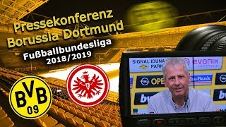 Borussia Dortmund  SG Eintracht Frankfurt Pk mit Lucien Favre und Adi Hütter [upl. by Alison]