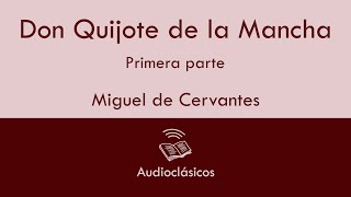 Don Quijote de la Mancha Primera parte Prólogo – Miguel de Cervantes Audiolibro [upl. by Georglana]