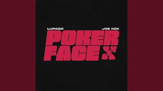 Poker Face [upl. by Ettigirb]