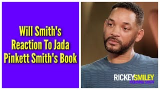 Will Smiths Reaction To Jada Pinkett Smiths Book [upl. by Felicia167]