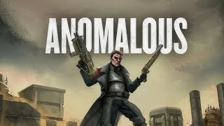 Anomalous  Gameplay PC [upl. by Duaner386]