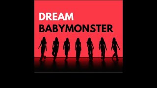 Babymonster  Dream Albanian Lyrics [upl. by Nyllek332]