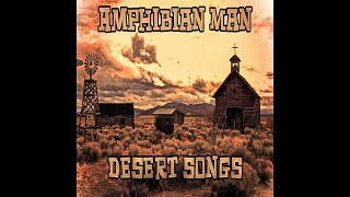 Amphibian Man  Desert Songs 2016 [upl. by Yelserp]