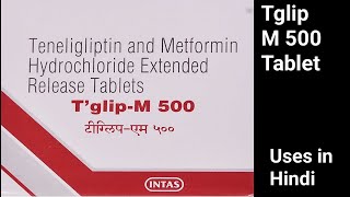 Tglip M 500 Tablet usesside effects and doses in Hindi [upl. by Odama876]