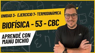 Biofísica CBC EJERCICIO 7 UNIDAD 3 LA TERMODINÁMICA DE LOS SERES VIVOS CALORIMETRÍA [upl. by Armington]