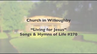 quotLiving for Jesusquot [upl. by Adnovay452]