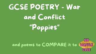 GCSE POETRY Power amp conflict Poppies [upl. by Koh]