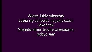 Długość dźwięku samotności  Myslovitz tekst [upl. by Naillil836]