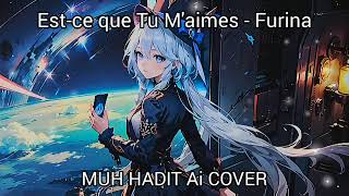 Estce Que Tu Maimes  Furina  Ai COVER GENSHIN IMPACT by HADIT [upl. by Oiramaj]