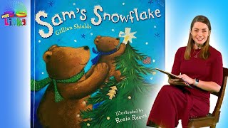 Sams Snowflake  Read by Miss Linky  Story Time  Childrens Books  Read Aloud [upl. by Yulma]