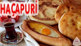 GÜRCİSTANIN MEŞHUR PİDESİ HAÇAPURİ😋TEK HAMUR 3 GELENEKSEL PİŞİRME YÖNTEMİ👍🏻 [upl. by Loginov]