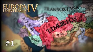 EU4 Timurids to Mughals 1 Its Timurid time [upl. by Yebba]