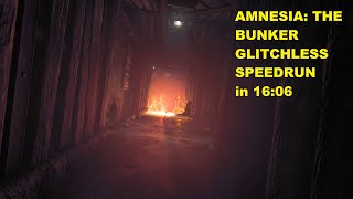 Amnesia The Bunker Glitchless Speedrun in 1606 [upl. by Anaitak666]