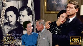 King Edward VIII and Wallis SimpsonThe Woman He Loved Wallis amp Edward MULTI LANGUAGE SUBTITLES4K [upl. by Nywloc]