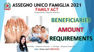 Assegno Unico Famiglia 2021 Beneficiaries Requirements Amount  Assegno Universale 2021 [upl. by Carmelita731]