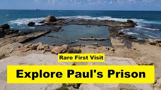 First and Rare Visit to Pauls Prison in Caesarea – A Site Yet to Be Opened to the Public [upl. by Aley]