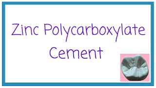 ZINC POLYCARBOXYLATE CEMENT  DENTAL CEMENTS PART 3  DENTAL MATERIALS  DENTAL OCCLUSION [upl. by Lecroy]