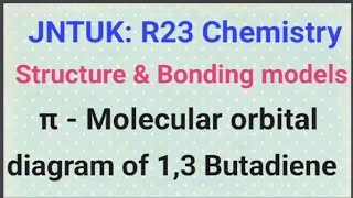 π molecular diagram of 13 Butadienestructureampbonding modelsjntukjntuhjntuabtech chemistry [upl. by Ylra]