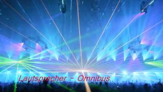 Lautsprecher  Omnibus club mix [upl. by Anibor281]