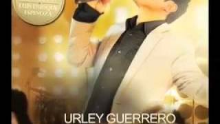 Urley guerrero Siento Tu amormov [upl. by Ferrel]