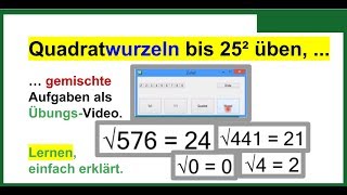 Wurzeln bis 25 ² im Kopf rechnen üben trainieren auswendig GEMISCHTE Aufgaben als ÜbungsVideo [upl. by Naxor239]