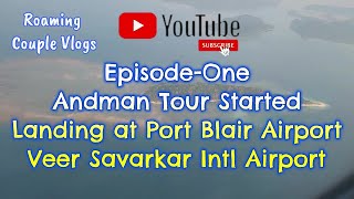 EP1 Andman Tour Landing at Veer Savarkar Intl Airport Port Blair 29 Feb 2024 portblair andmantour [upl. by Iah423]